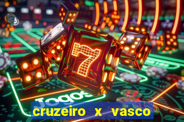 cruzeiro x vasco da gama multicanais